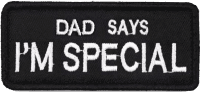 Dad Says I'm Special